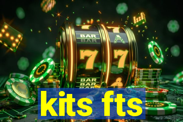 kits fts